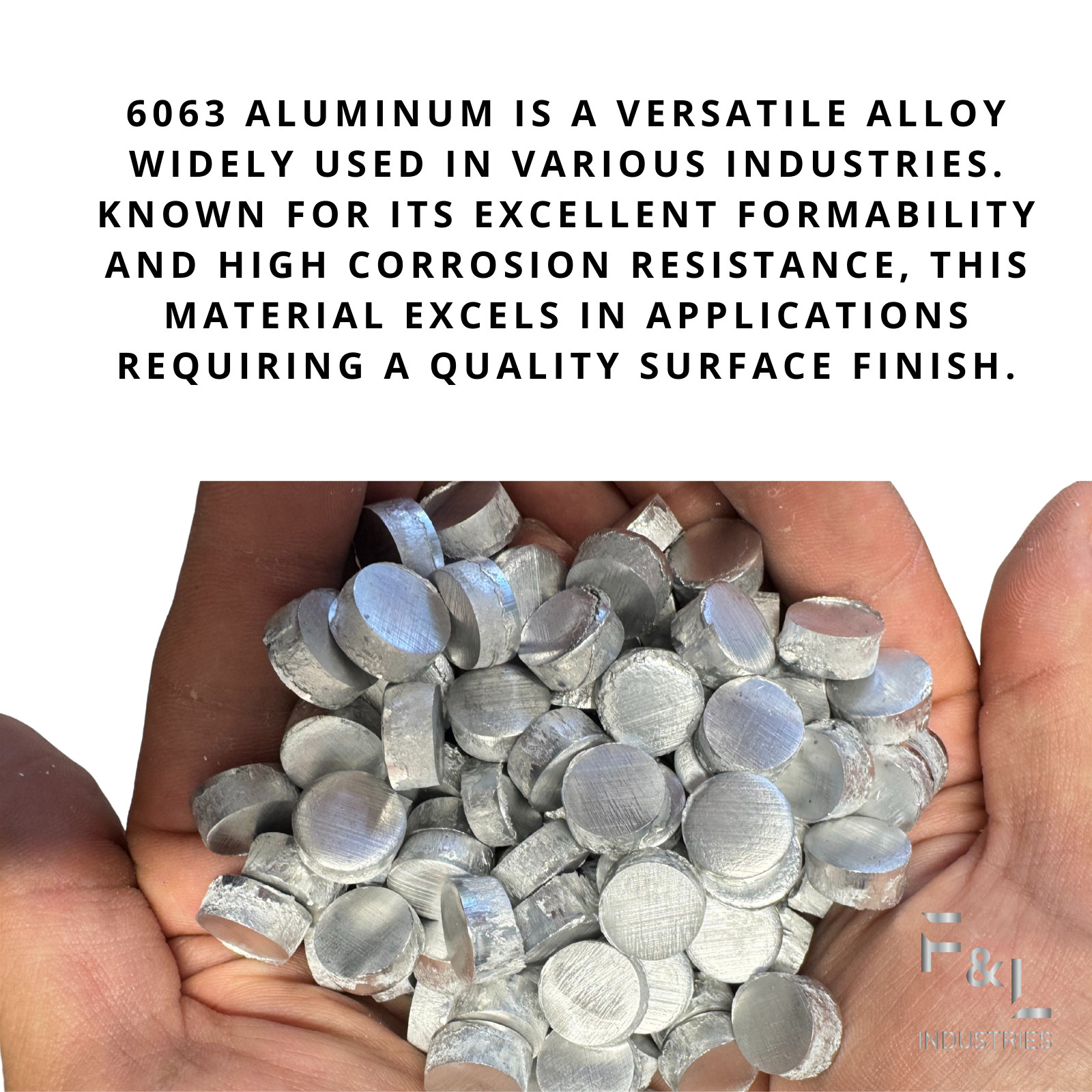 F&L 6063 Aluminum Pellets – Premium Alloy Metal Granules for Manufacturing Use